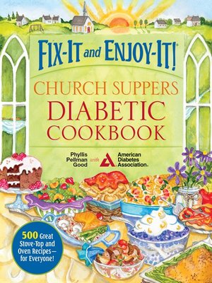 cover image of Fix-It and Enjoy-It! Church Suppers Diabetic Cookbook